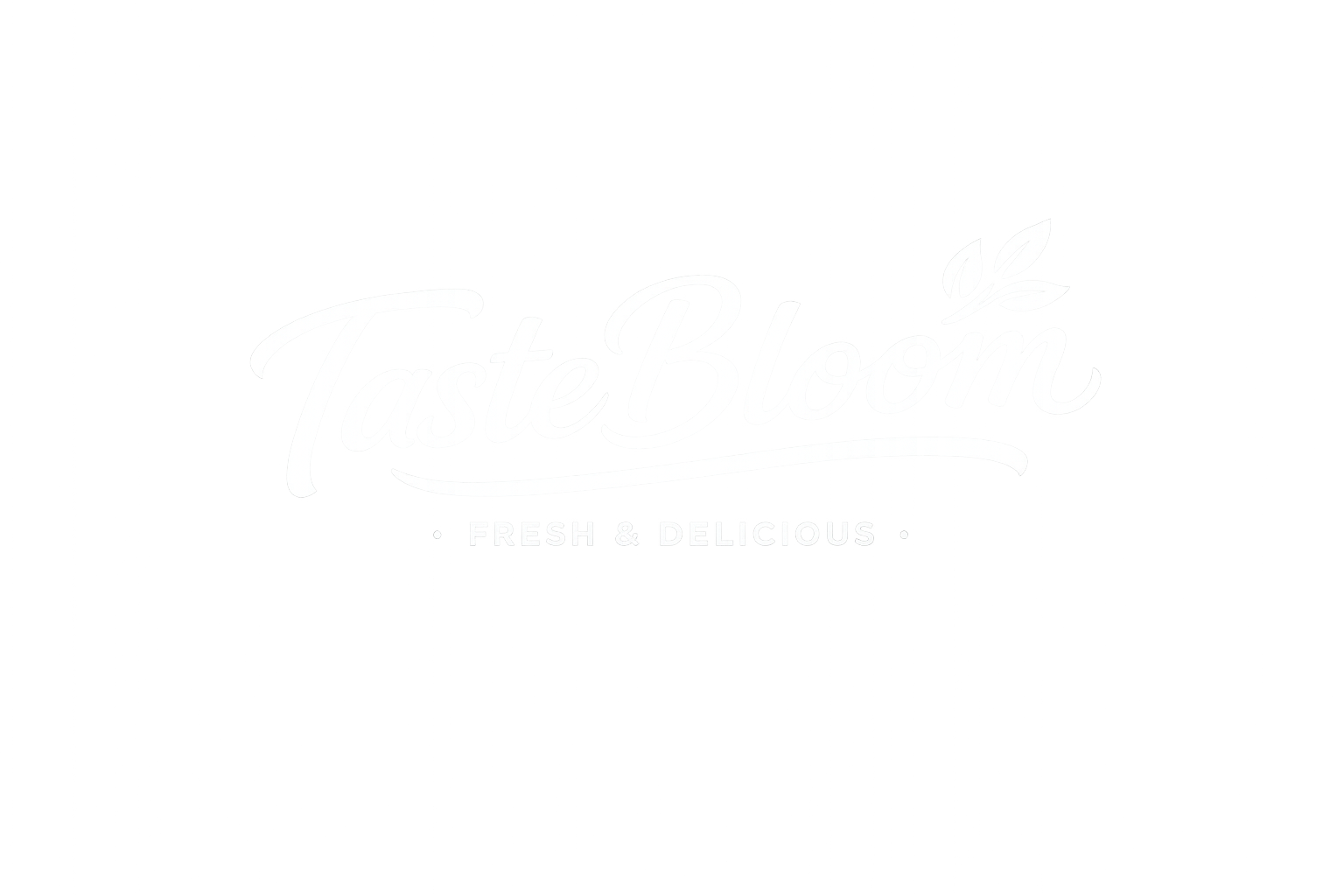 TasteBloom